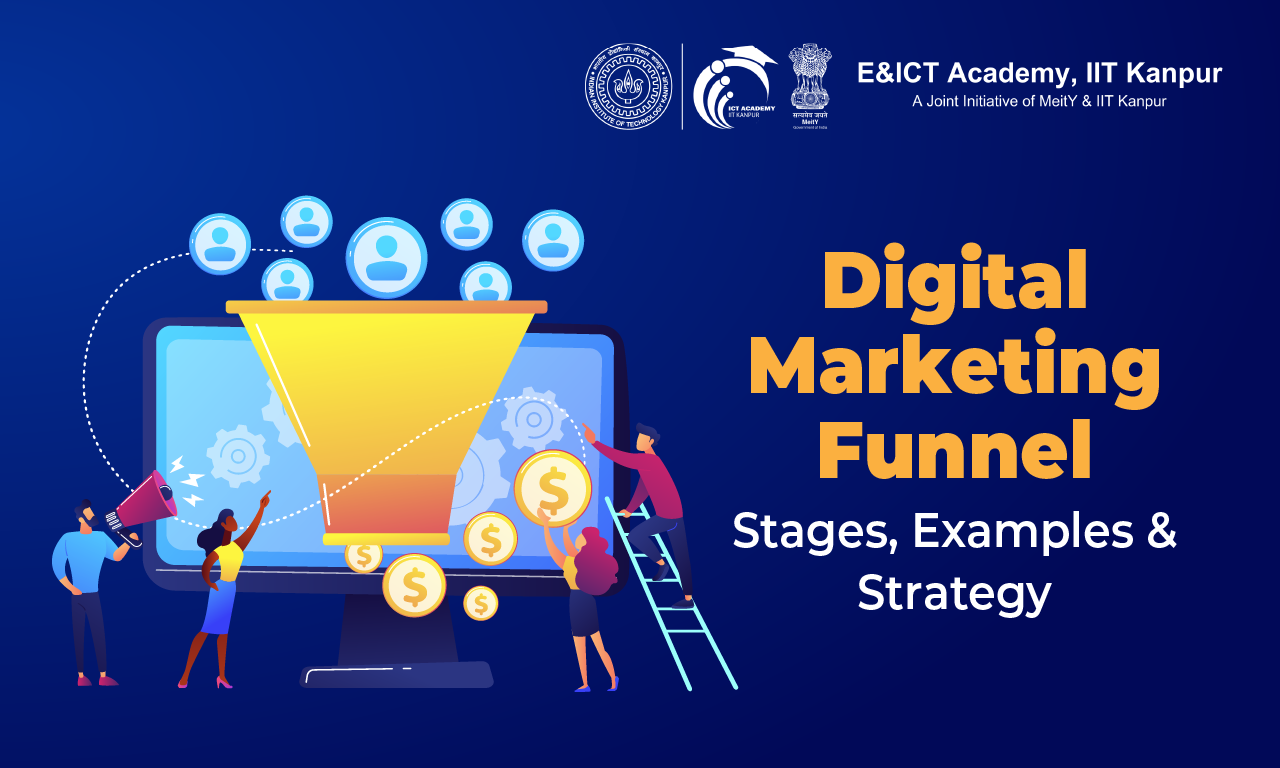 Digital Marketing Funnel Explained: Stages, Examples & How to Build Yours